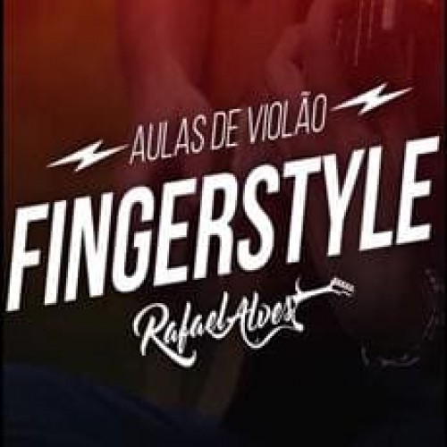 Aulas de Violão Fingerstyle - Rafael Alves