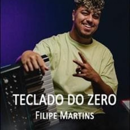 Teclado do Zero - Filipe Martins