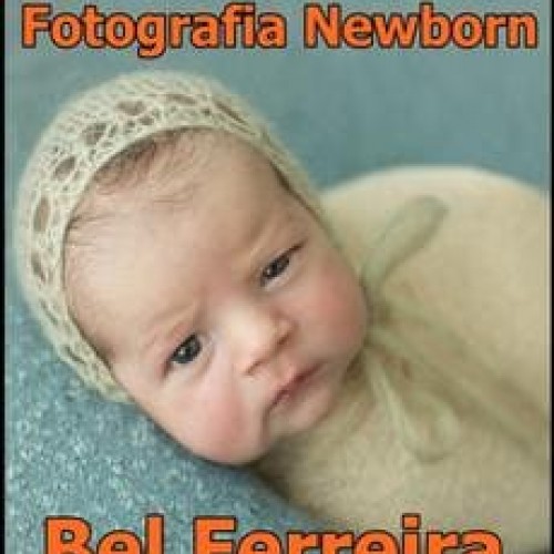 Fotografia Newborn - Bel Ferreira