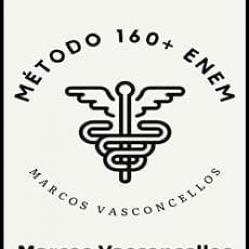 Método 160+ ENEM - Marcos Vasconcellos