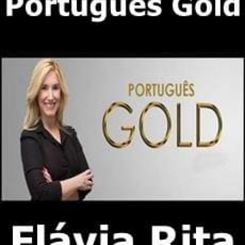 Português Gold - Flávia Rita