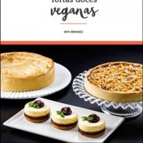 Tortas Doces Veganas - Inti Mendez