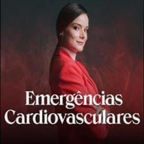 Emergências Cardiovasculares - Barbara Valente