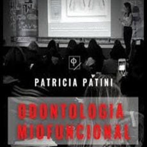 Odontologia Miofuncional - Patricia Patini