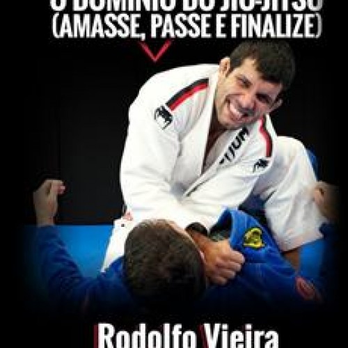 Rodolfo Vieira - Passe, Amasse e Finalize