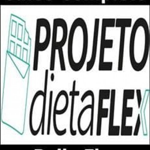 Projeto Dieta Flex 2.0 - Bella Flex